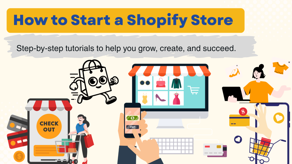 How to Start a Shopify Store